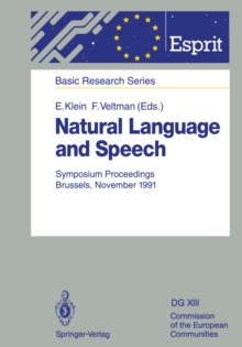 Natural Language and Speech : Symposium Proceedings Brussels, November 26/27, 1991