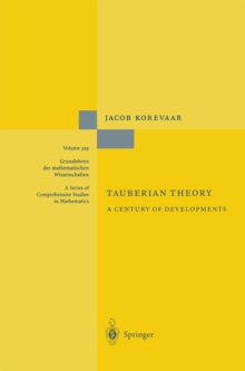 Tauberian Theory : A Century of Developments