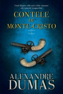 Contele de Monte-Cristo. Vol. IV