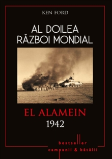 Al Doilea Razboi Mondial - 05 - El Alamein 1942