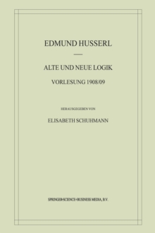 Alte und Neue Logik : Vorlesung 1908/09