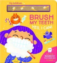 Brush My Teeth (Yes, I Can!)