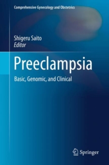 Preeclampsia : Basic, Genomic, and Clinical