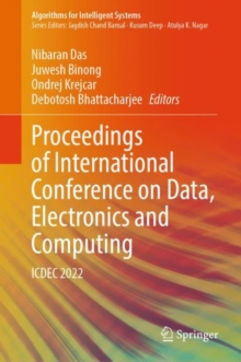 Proceedings of International Conference on Data, Electronics and Computing : ICDEC 2022