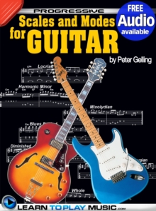 Lead Guitar Lessons - Guitar Scales and Modes : Teach Yourself How to Play Guitar (Free Audio Available)