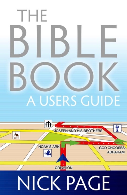 The Bible Book : A User’s Guide, Paperback / softback Book
