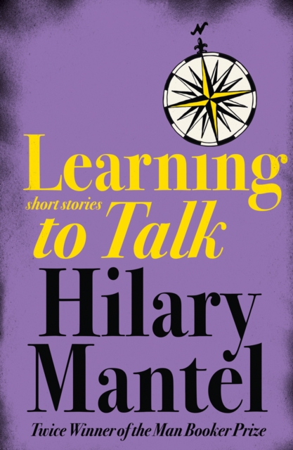 Learning to Talk : Short Stories, Paperback / softback Book