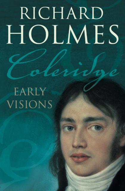 Coleridge : Early Visions, Paperback / softback Book