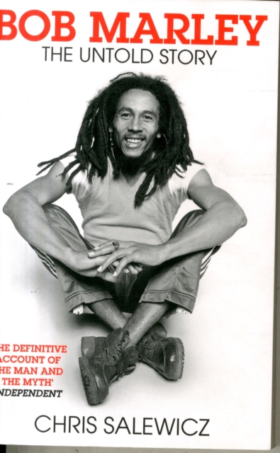 Bob Marley : The Untold Story, Paperback / softback Book