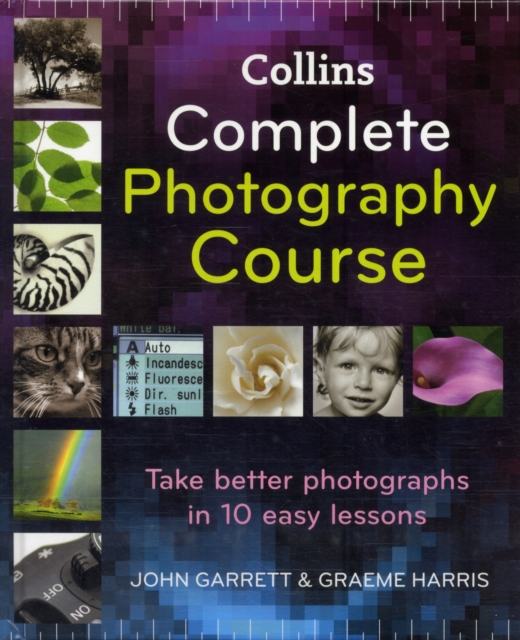 Collins Complete Photography Course, Hardback Book