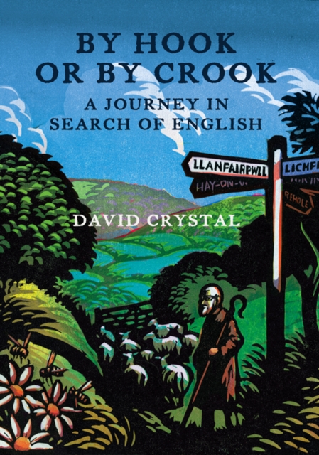 By Hook Or By Crook : A Journey in Search of English, EPUB eBook