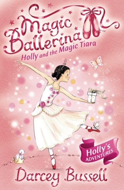 Holly and the Magic Tiara, Paperback / softback Book