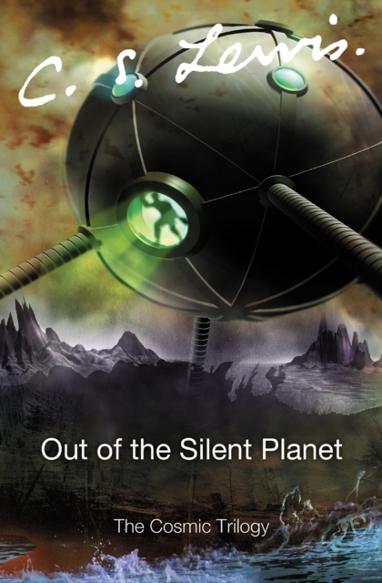 Out of the Silent Planet, EPUB eBook