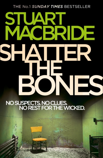 Shatter the Bones, Paperback / softback Book