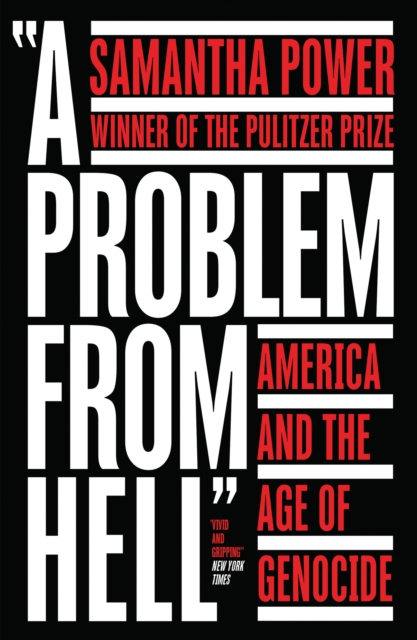 A Problem from Hell : America and the Age of Genocide, EPUB eBook