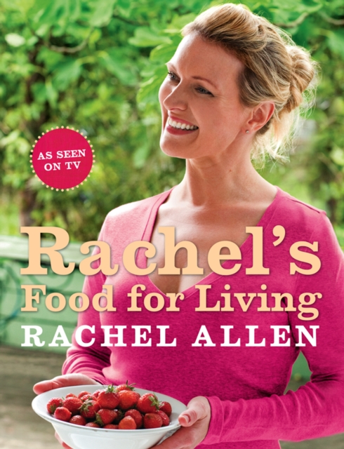 Rachel's Food for Living, EPUB eBook