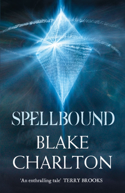 The Spellbound : Book 2 of the Spellwright Trilogy, EPUB eBook