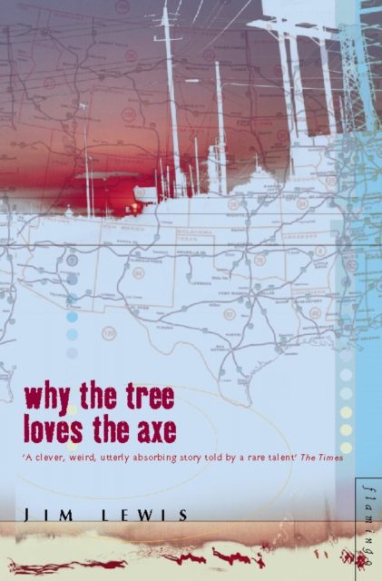 Why the Tree Loves the Axe, EPUB eBook