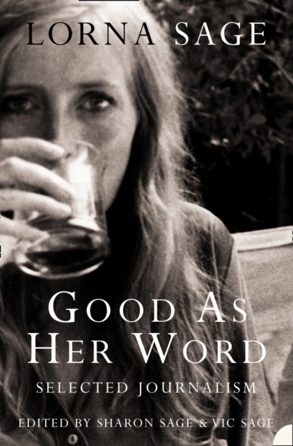 Good as her Word : Selected Journalism, EPUB eBook