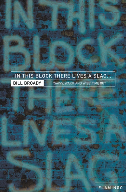 In This Block There Lives a Slag... : And Other Yorkshire Fables, EPUB eBook