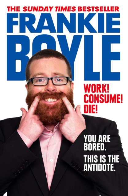 Work! Consume! Die!, EPUB eBook