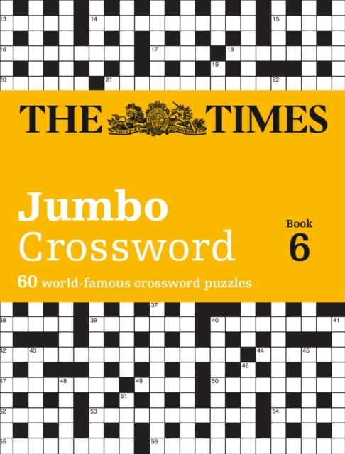 The Times 2 Jumbo Crossword Book 6 : 60 Large General-Knowledge Crossword Puzzles, Paperback / softback Book
