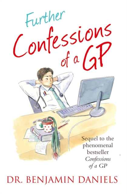 The Further Confessions of a GP, EPUB eBook