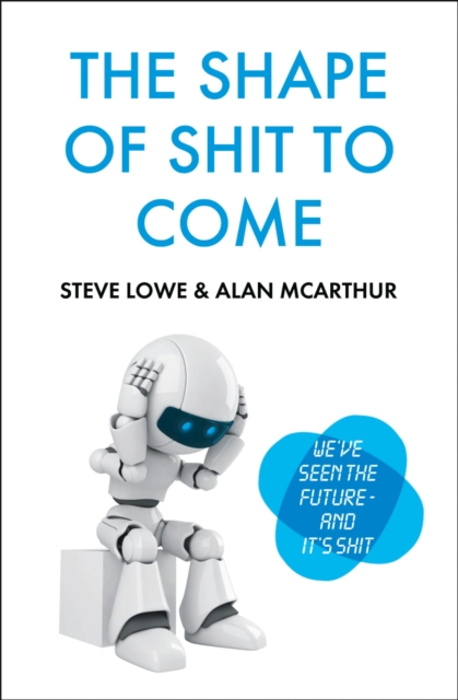 The Shape of Shit to Come, EPUB eBook