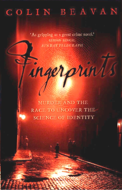 Fingerprints : Murder and the Race to Uncover the Science of Identity (Text Only), EPUB eBook