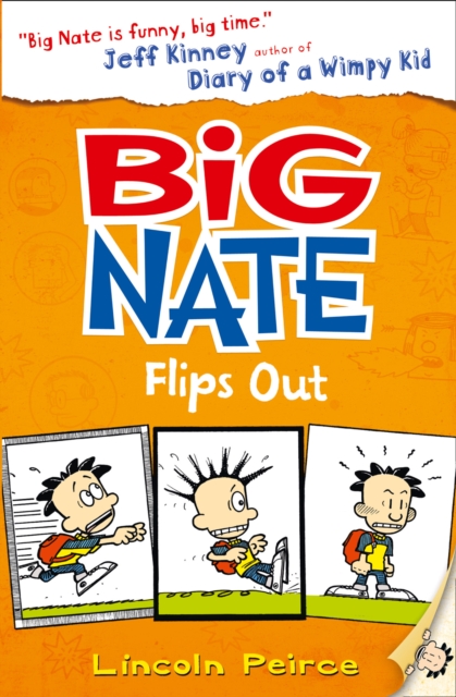 Big Nate Flips Out, Paperback / softback Book