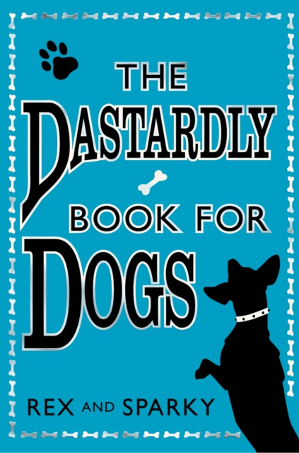 The Dastardly Book for Dogs, EPUB eBook