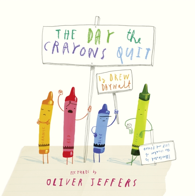 The Day The Crayons Quit, Hardback Book