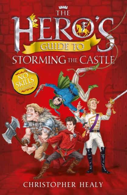 The Hero's Guide to Storming the Castle, EPUB eBook