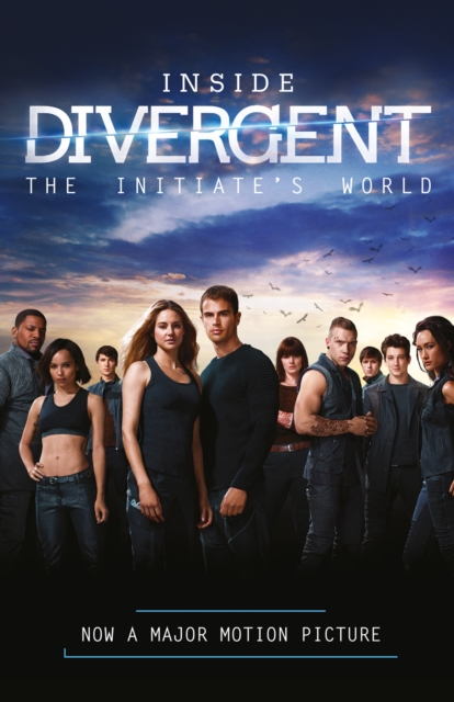 Inside Divergent: The Initiate's World, EPUB eBook
