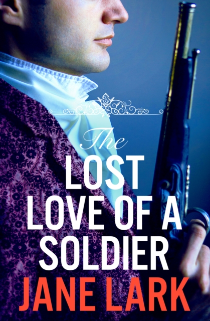 The Lost Love of a Soldier, EPUB eBook
