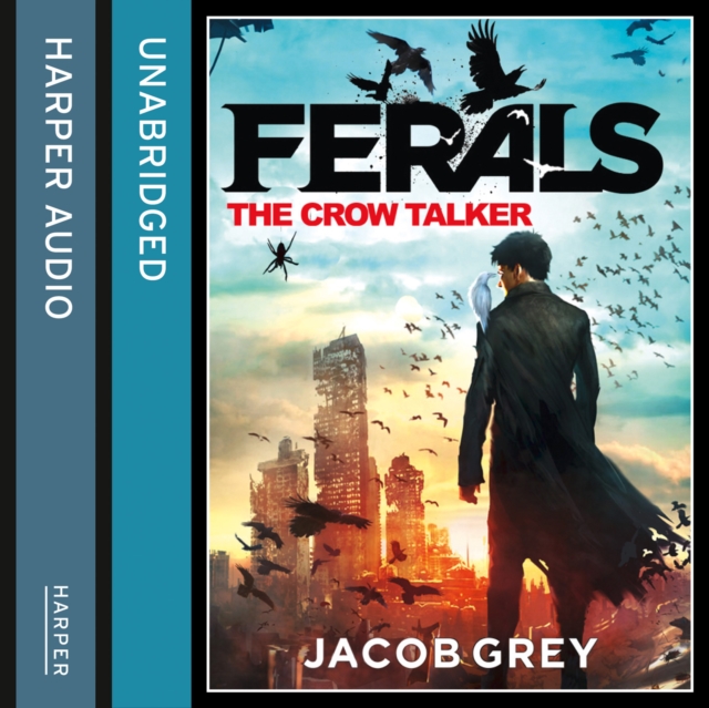 The Crow Talker, eAudiobook MP3 eaudioBook