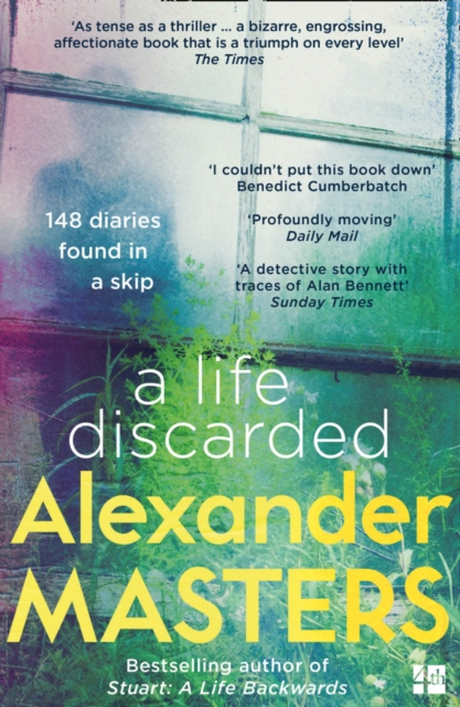 A Life Discarded : 148 Diaries Found in a Skip, Paperback / softback Book
