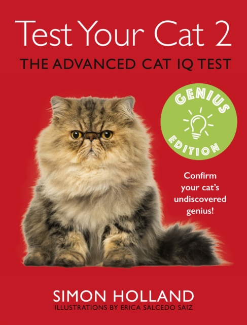 Test Your Cat 2: Genius Edition : Confirm your cat's undiscovered genius!, EPUB eBook