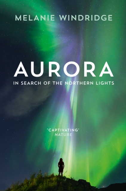 Aurora : In Search of the Northern Lights, EPUB eBook
