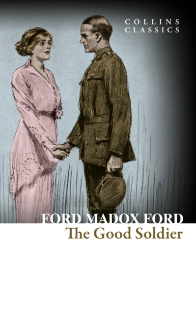 The Good Soldier : A Tale of Passion, EPUB eBook