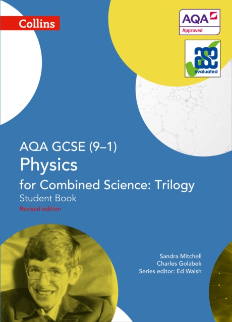 AQA GCSE Physics for Combined Science: Trilogy 9-1 Student Book, Paperback / softback Book