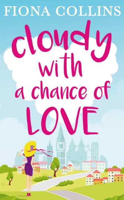 Cloudy with a Chance of Love, EPUB eBook