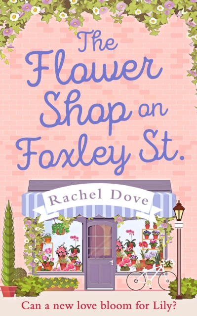 The Flower Shop on Foxley Street, EPUB eBook