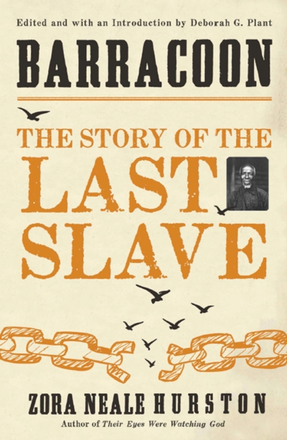 Barracoon : The Story of the Last Slave, EPUB eBook