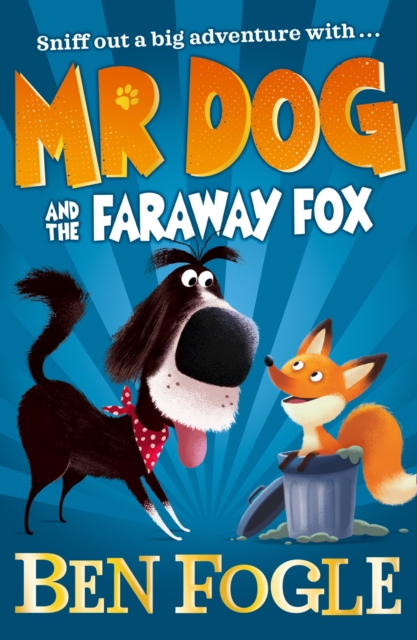 Mr Dog and the Faraway Fox, Paperback / softback Book