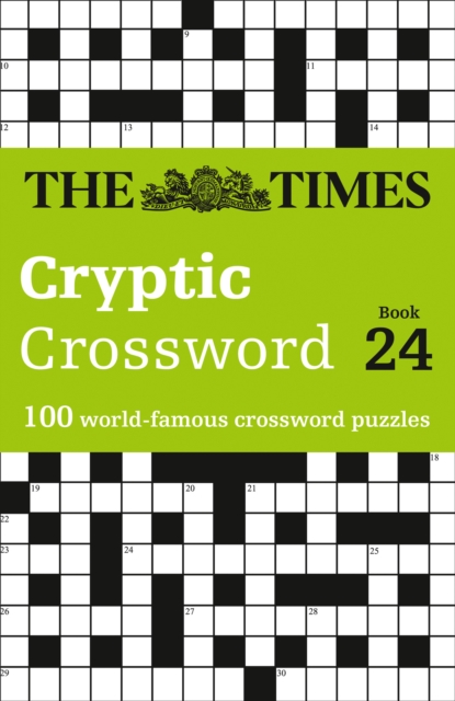 The Times Cryptic Crossword Book 24 : 100 World-Famous Crossword Puzzles, Paperback / softback Book