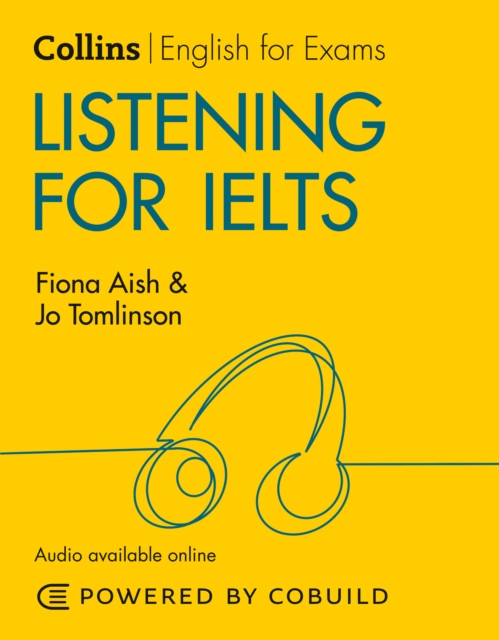 Listening for IELTS (With Answers and Audio) : IELTS 5-6+ (B1+), Paperback / softback Book