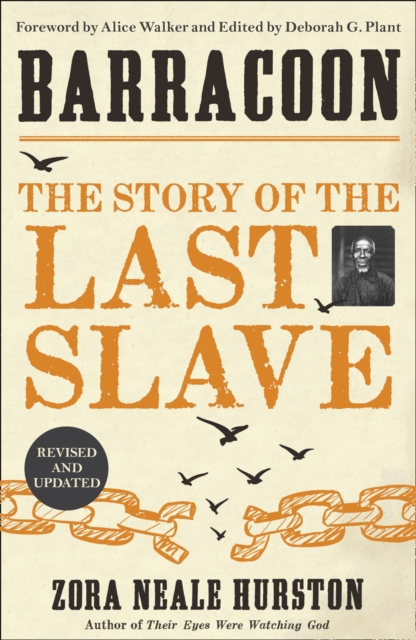 Barracoon : The Story of the Last Slave, Paperback / softback Book