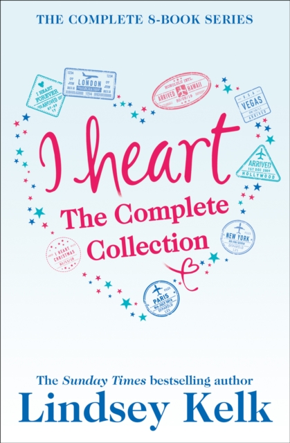 Lindsey Kelk 8-Book 'I Heart' Collection : I Heart New York, I Heart Hollywood, I Heart Paris, I Heart Vegas, I Heart London, I Heart Christmas, I Heart Forever, I Heart Hawaii, EPUB eBook