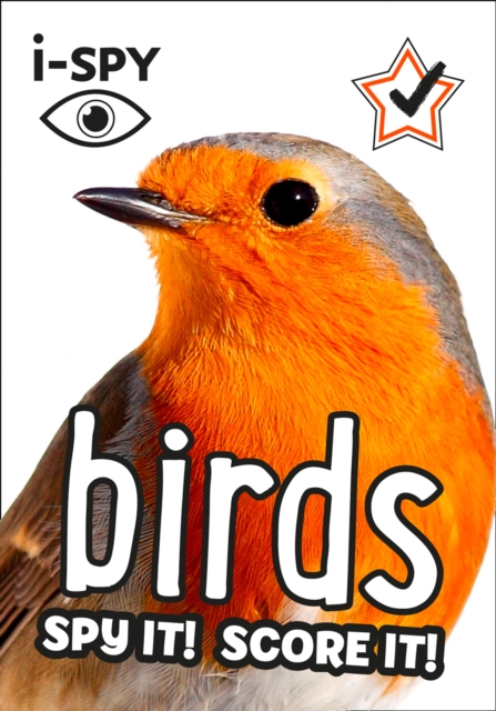 i-SPY Birds : Spy it! Score it!, Paperback / softback Book